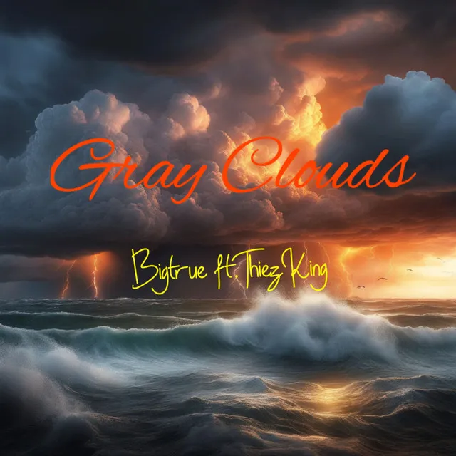 Gray Clouds