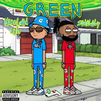 Green by Wavelord A$h