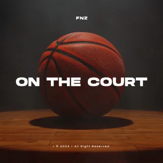 On The Court by FNZ