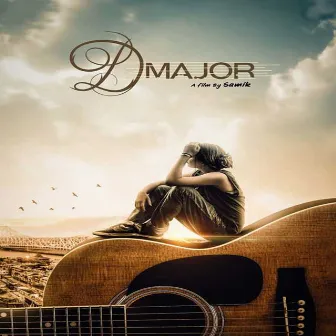 D Major (Original Motion Picture Soundtrack) by Kunal