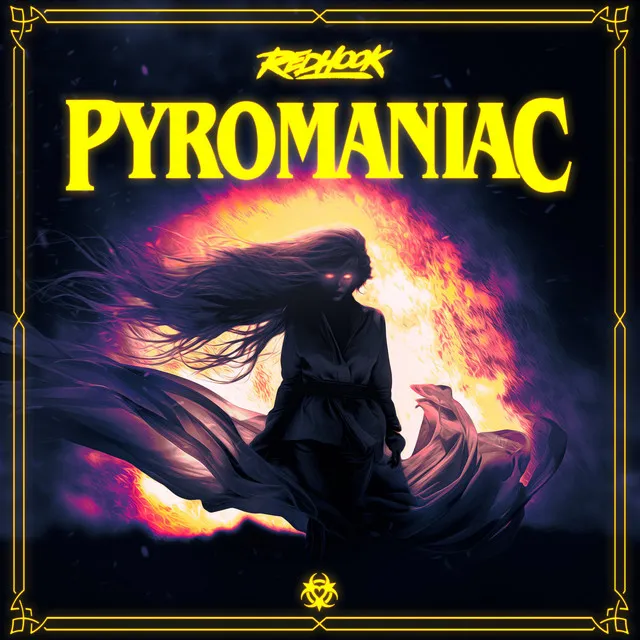 Pyromaniac