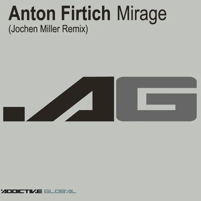 Mirage - Jochen Miller Remix