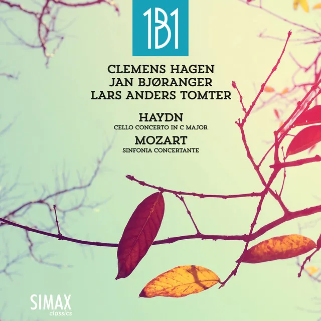 Clemens Hagen + 1b1: Haydn Cello Concerto in C, Mozart Sinfonia Concertante