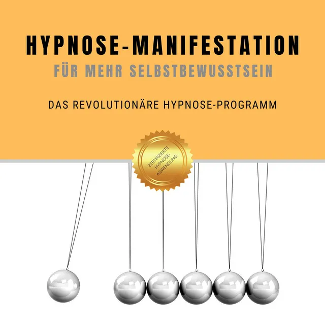 Intro: Hypnose-Manifestation für mehr Selbstbewusstein (zur Nutzung vor dem Einschlafen) & Anwendung: Hypnose-Manifestation für mehr Selbstbewusstein (zur Nutzung vor dem Einschlafen).1 - Hypnose-Manifestation für mehr Selbstbewusstein