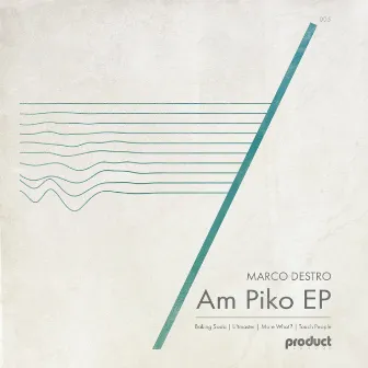 AM Piko EP by Marco Destro