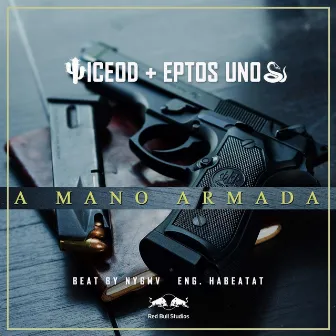 A Mano Armada by IceOD