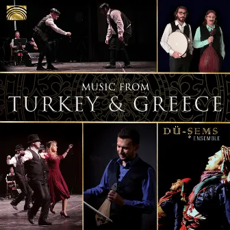 Music from Turkey & Greece by Du-Sems Ensemble