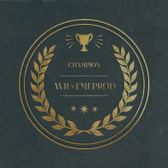 Champion by Avr