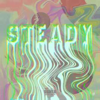 Steady (Demo) by Prime Society