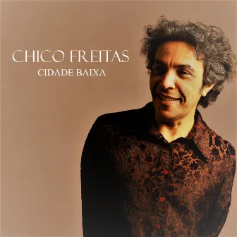 Cidade Baixa by Chico Freitas