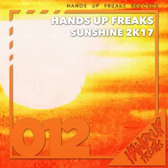 Sunshine 2k17 by Hands Up Freaks