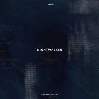 Nightwalker by Menual