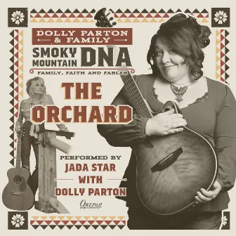 The Orchard by Dolly Parton & Family