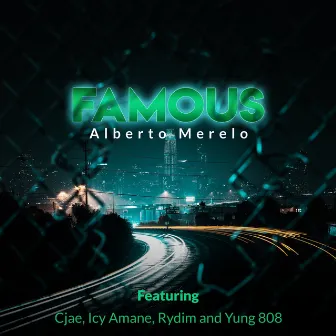 Famous by Alberto Merelo