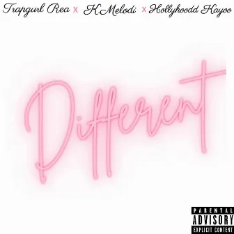 Different by TrapGurl Rea