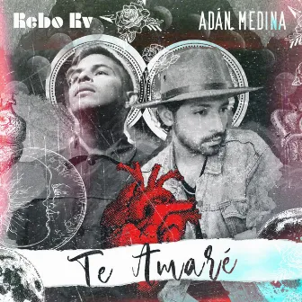 Te Amaré by Rebo Rv