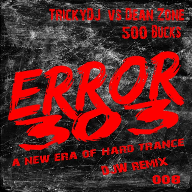 500 Bucks - Dj W Remix