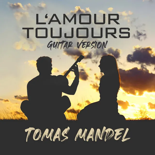 L'Amour Toujours (Guitar Version)