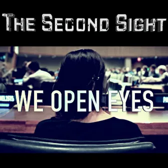 We open eyes by The Second Sight