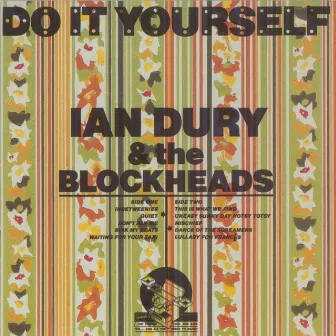 Do It Yourself by The Blockheads