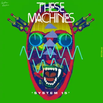 System 15 by These Machines