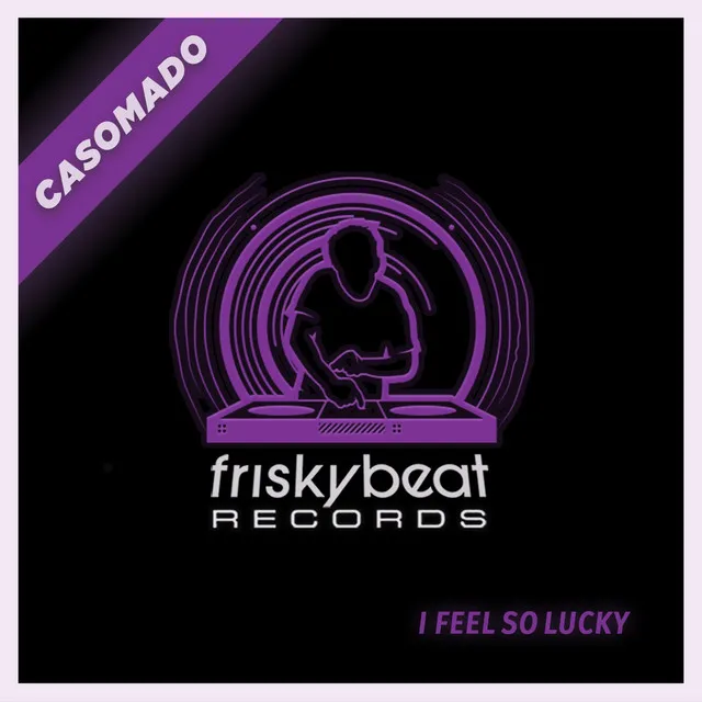 I Feel so Lucky - Luis Machuca Afro Latin Mix