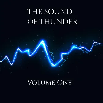 Volume One by The Sound Of Thunder