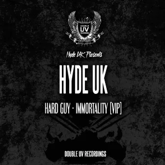 Hard Guy by Hyde UK