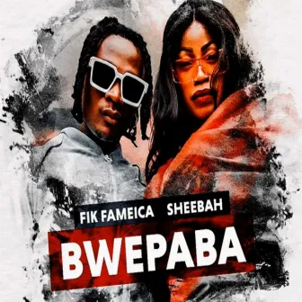 Bwepaba by Fik Fameica