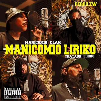 Manicomio Líriko by Tratado Liriko