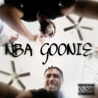 NBA Goonie by Goonie DaVillian