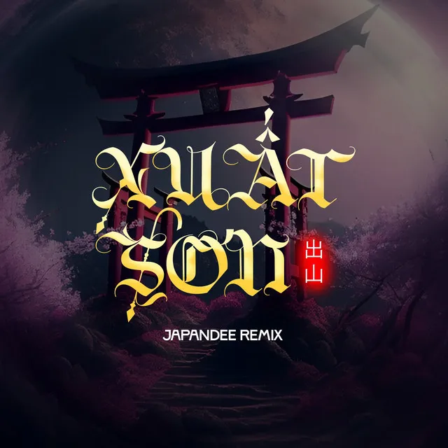 Xuất Sơn Remix - Japandee Remix [ Instrumental ] [ Shortcut 1 ]