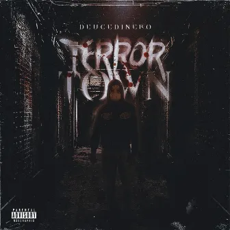 Terror Town by DeuceDinero