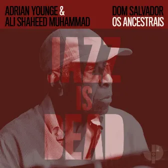 Os Ancestrais by Adrian Younge