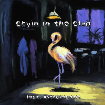 cryin in the club by Biinjo