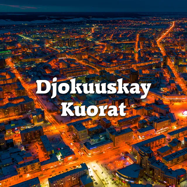 Djokuuskay Kuorat