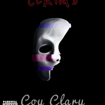 False Claims by Coy Clary