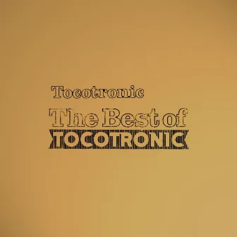 The Best of Tocotronic by Tocotronic