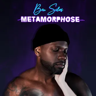 Métamorphose by Ben Silas