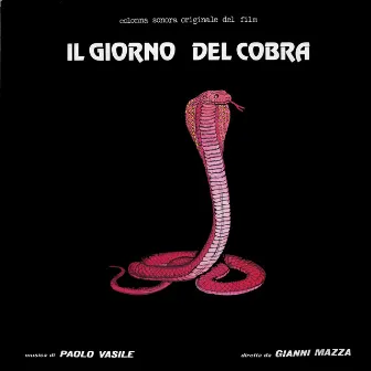 Il giorno del cobra (Colonna sonora originale del film) by Paolo Vasile