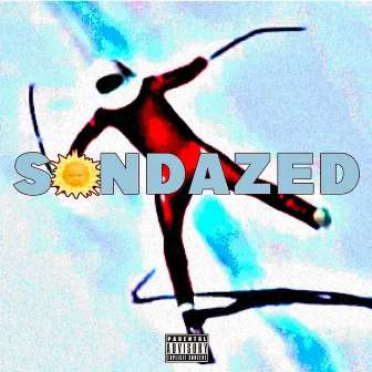 SONDAZED by Sonny Darko