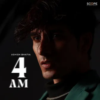 4 AM by Sheesh (Ashish Bhatia)