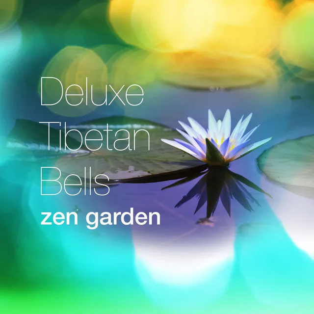 Deluxe Tibetan Bells Zen Garden: Music for Relaxation with Nature Ocean Waves Calming Sounds and Ambiental Noise