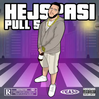 Pull 5 by Hejspasi