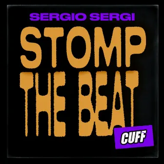 Stomp The Beat by Sergio Sergi