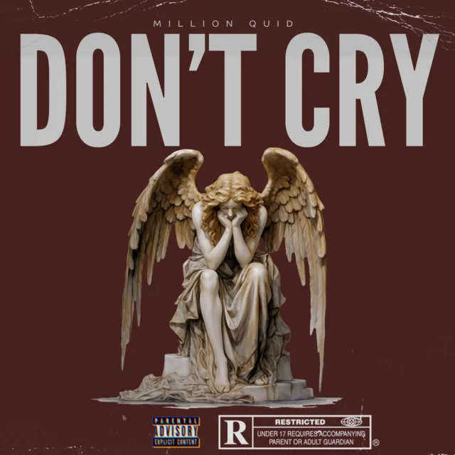 DON'T CRY