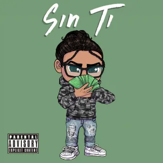 Sin Ti by Jay Beatz