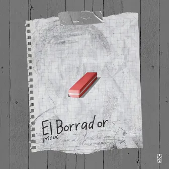 El Borrador by Prix 06