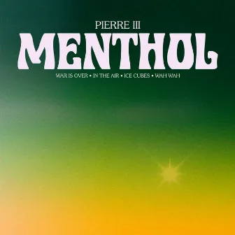 Menthol by Pierre III