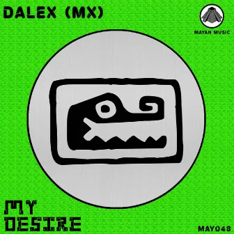 My Desire by Dalex (MX)